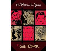 WILL EISNER NAME OF THE GAME