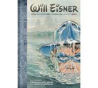 Will Eisner: The Centennial Celebration: 1917-2017 – Dark Horse Comics