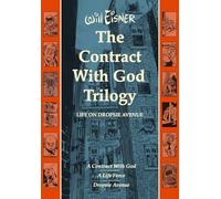 WILL EISNERS CONTRACT WITH GOD TRILOGY HC: Life on Dropsie Avenue (Will Eisner Library)