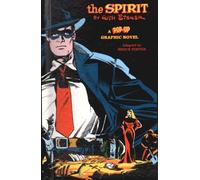 Will Eisner's the Spirit: A Pop-up Graphic Novel