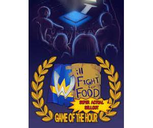 Will Fight for Food: Super Actual Sellout: Game of the Hour (PC) Steam Key GLOBAL