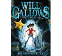 Will Gallows And The Snake-bellied Troll (ebook)