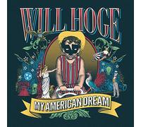 Will Hoge - My American Dream