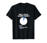 Will I Play Games Today, Divertido diseño de Humor para Jugadores Camiseta