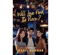 Will Love Find Its Place?
