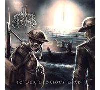 Will Of The Ancients To Our Glorious Dead (CD) (Importación USA)