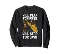 Will Play for Free Saxofón Jugador Saxofón Sudadera