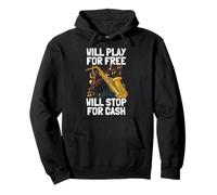 Will Play for Free Saxofón Jugador Saxofón Sudadera con Capucha