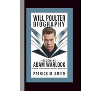 WILL POULTER BIOGRAPHY: Becoming Adam Warlock - The Marvel Transformation Everyone’s Talking About