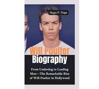 WILL POULTER BIOGRAPHY: From Underdog to Leading Man-The Remarkable Rise of Will Poulter in Hollywood