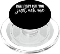 Will Pray For You, Just Ask Me - PopSockets PopGrip para MagSafe