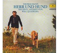 Will Quadflieg - Thomas Mann - Herr Und Hund - Ein Idyll, Gelesen Von Will Quadflieg - Deutsche Grammophon Literatur - 413 992-1