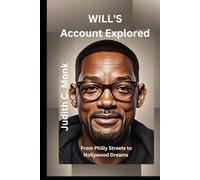 Will’s Account Explored: From Philly Streets to Hollywood dreams (A-List Lives with Monk)