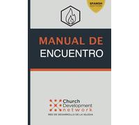 Will Sallee MANUAL DE CREACIÓN DE COMUNIDADES DE FE