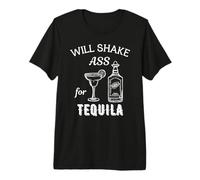 Will Shake Culo para Tequila Divertido Vintage Bartender Bar Fiesta Camiseta Premium