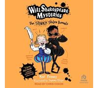 Will Shakespeare Mysteries: The Stinky Stolen Toenails