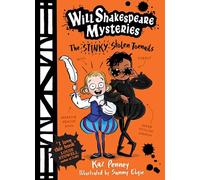 Will Shakespeare Mysteries: The Stinky Stolen Toenails