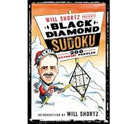 Will Shortz Presents Black Diamond Sudoku: 200 Extreme Puzzles