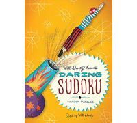 Will Shortz Presents Daring Sudoku: 200 Harder Puzzles