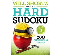 Will Shortz – Sudoku difícil Volumen 2 – 200 rompecabezas desafiantes