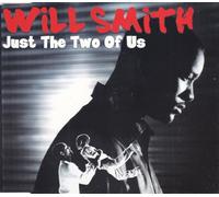 Will Smith - Just the Two of Us