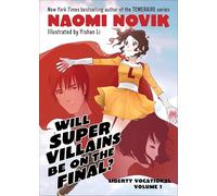 Will Supervillains Be on the Final?: Liberty Vocational Volume 1: 01 (Liberty Vocational, 1)