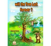Will the Tree Last Forever? (Series: "Arab Folktales for kids")