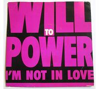 Will to Power - I'm not in love [VINYL]