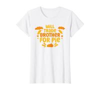 Will Trade Brother For Pie Divertido Día de Acción de Gracias Otoño Pavo Camiseta gráfica económica, Mujer, Blanco, XL