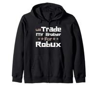 Will Trade My Brother for Robux Funny Gaming Kids Sudadera con Capucha