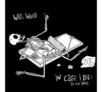 WILL WOOD - IN CASE I DIE (A LIVE ONE) [TRIPLE LP BLACK AND WHITE 'NIGHT SKY' TRANSLUCENT BLEND INDIE EXCLUSIVE] [Vinilo]