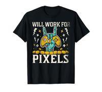 Will Work for Pixels Funny Gamer Humor Meme Camiseta