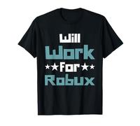 Will Work for Robux Funny Gaming Kids Camiseta