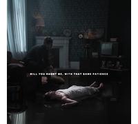 Bury Tomorrow Will You Haunt Me, With That Same Patience (Vinyl)
