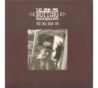 The Notting Hillbillies - Will You Miss Me [Vinilo]