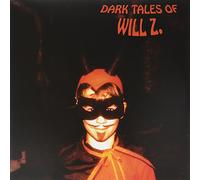 Will Z - Dark Tales Of Will Z (Gold+red) [Vinilo]