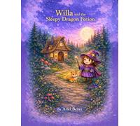 Willa And The Sleepy Dragon Potion