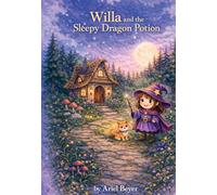 Willa And The Sleepy Dragon Potion