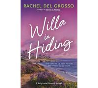 Willa in Hiding: A Small Town Women's Fiction Novel (Lost and Found)