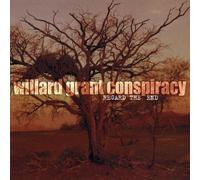 Willard Grant Conspiracy - Regard The End