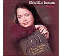 Willard, Laura - Life's Little Lessons