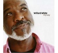 Willard White - My Way