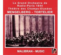 Willem Mengelberg - Tortelier - Le Grand Orchestre De Radio-Paris 1944, Théâtre Des Champs-Elysées