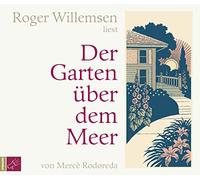 Willemsen,Roger - Der Garten Über dem Meer [Import]