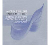 Willers Andreas - Tin Drum Stories