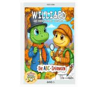 Willi & Ed die ABC-Spürnasen: Ein Detektiv-Beschäftigungsbuch mit Rätseln, Ausmalbildern und Seiten zum Buchstabenlernen für Kinder ab 5 Jahren