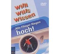 Willi wills wissen - Alle Flieger fliegen hoch! [Alemania] [DVD]