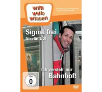 Willi wills wissen - Signal frei für die U2/Ich versteh' nur Bahnhof! [Alemania] [DVD]