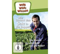 Willi wills wissen - Wie kommt das Salz in die Suppe/Wie kommt der Zucker aus der Rübe [DVD]