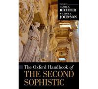 William A. Johnson The Oxford Handbook of the Second Sophistic (Tapa dura)